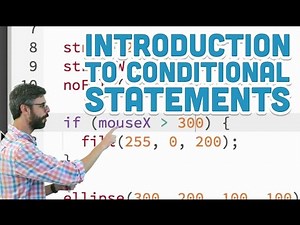 3.1: Introduction to Conditional Statements - p5.js Tutorial