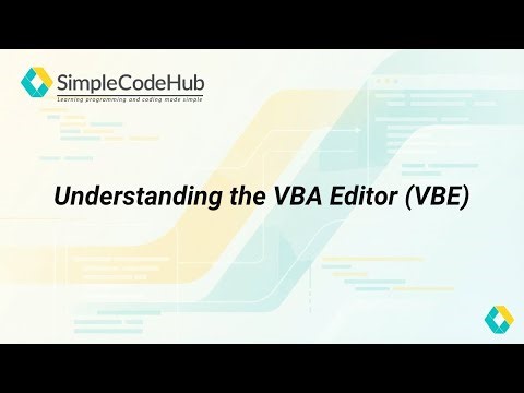 Lesson 2: Understanding the VBA Editor VBE