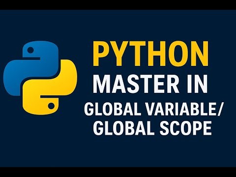 Master in Python Global Variables | Global Scope Explained