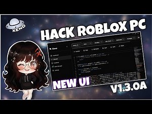 🛸 How to Hack Roblox PC Using Client Xeno v1.3.0a New | No Key, Details For Newbies!