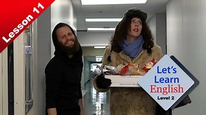 Let's Learn English Level 2 Lesson 11