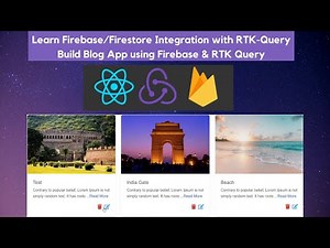 Learn to Integrate Firebase/Firestore with RTK-Query in React | React RTK Query CRUD Firebase Blog