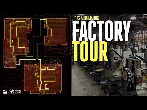 Haas Factory Tour 2020 - Haas Automation, Inc.