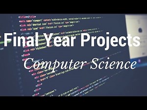 Computer Science Final Year Projects