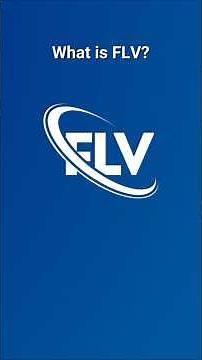 What is FLV?