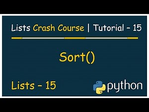 #15 Tutorial - 15 | List Functions - Sort()