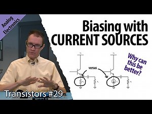 Biasing transistors with current sources (29-Transistors)