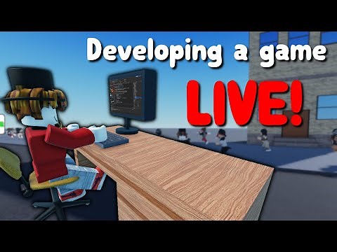 Developing a Roblox Game Entirely LIVE! #3