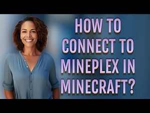 How to connect to Mineplex in Minecraft?