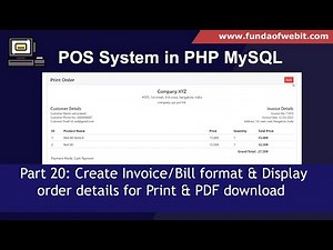 POS System in PHP Part 20: Create Invoice/Bill format & Display order details & Print, PDF download