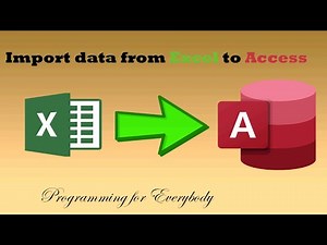 Importing Data from Excel to Microsoft Access