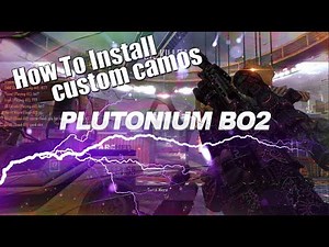 (2021!!!) How To Install Custom Camos And Gloves Plutonium BO2