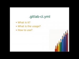 GitLab .gitlab-ci.yml file Overview - Theory