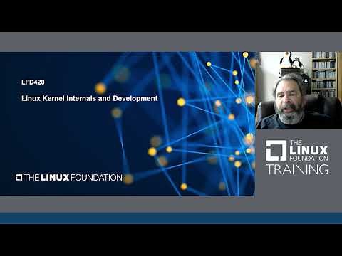 Linux Kernel Internals and Development Training Course from The Linux Foundation
