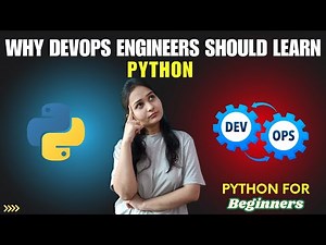 Introduction to Python for DevOps | Why DevOps Engineers Should Learn Python | Python for Beginners