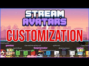 How to Customize Stream Avatars!