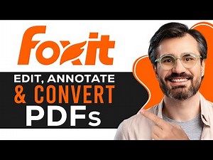 Foxit PDF Editor Tutorial 2026 | How to Edit, Annotate & Convert PDFs