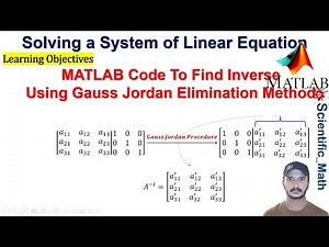 Matlab Code To Find Inverse Using Gauss Jordan Elimination Method