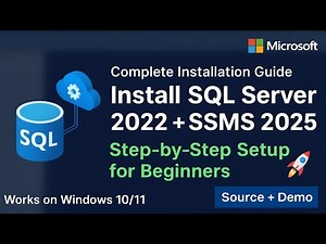 Install Microsoft SQL Server 2022 + SSMS 2025 | Step-by-Step Download, Setup & Login Tutorial