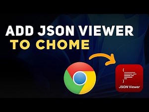 How to Add Json Viewer on Google - Full Guide