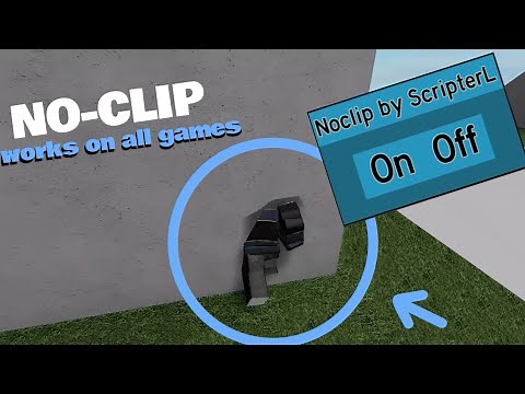 Noclip Script Works For All Games (pastebin)