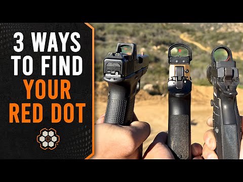 3 Surefire Ways to Find Your Red Dot Consistently