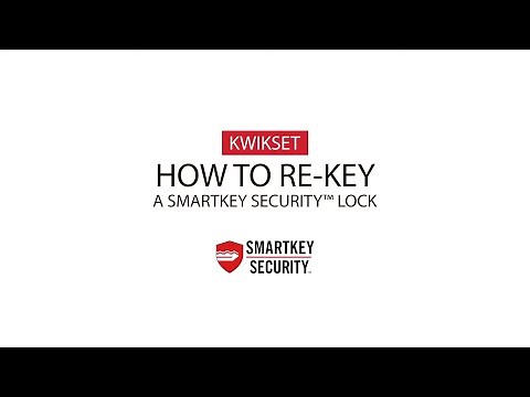 SmartKey Security - How to Re-Key Your Kwikset Smart Door Locks