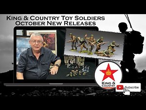King & Country Toy Soldiers October's Releases