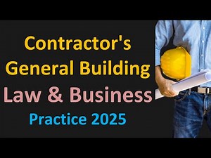 Contractor’s General Building and Law & Business Practice Test 2025 | Contractor’s General Building