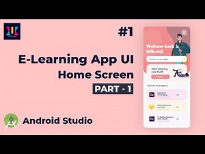 Android UI Design Tutorial | E-learning App UI Design | Part-1 | UiUX Tutorial