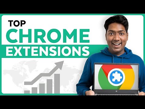 10 Best Chrome Extensions 🔥 You Should Start Using Right Now !