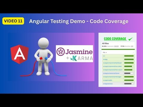 Code Coverage in Angular Unit Testing | What, Why, and How to Achieve It
