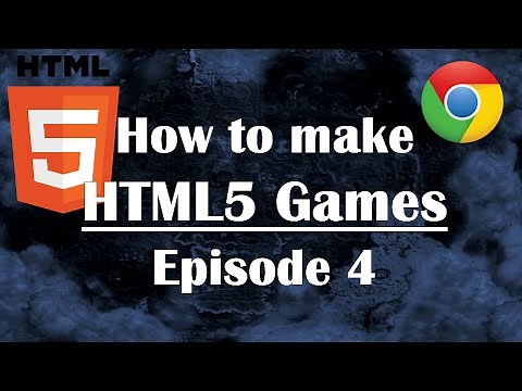 4- How to Make HTML5 Games: Javascript Tutorial for Beginners JS Guide