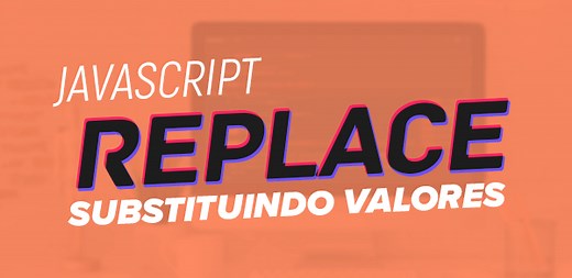 javascript replace(): Substituindo valores em uma string