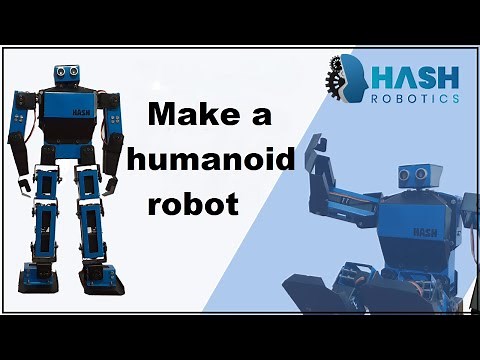 Hash humanoid robot using arduino | Hash Robotics