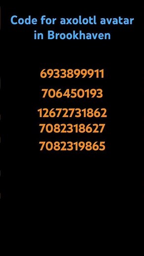 Codes for axolotl avatar in Brookhaven