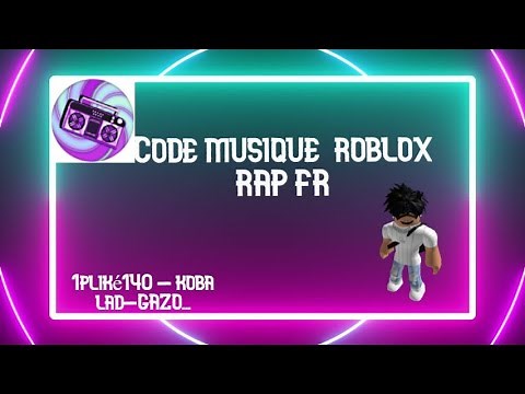 Code musique roblox RAP FR