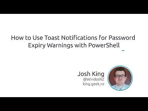 How To Use Toast Notifications For Password Expiry Warnings With PowerShell