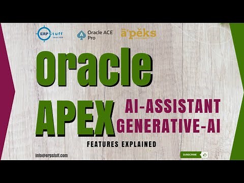 Explained: Generative AI in Oracle APEX with AI Assistants and Business Data Integration