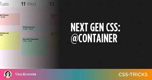 Next Gen CSS: @container | CSS-Tricks