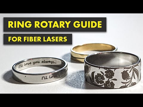 Fiber Laser Ring Rotary Guide | Lightburn AND Ezcad
