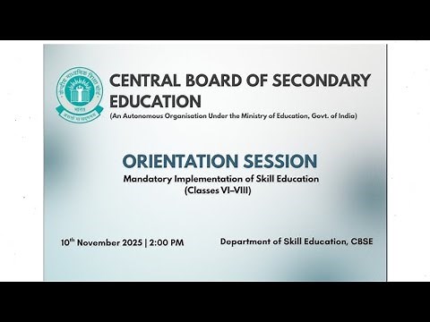 CBSE Orientation Session on Mandatory Implementation of Skill Education VI - VIII #cbseorientation