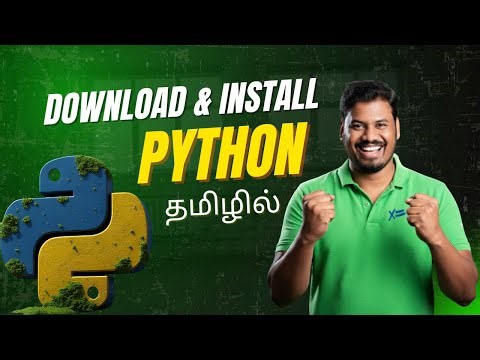 #02 Download & Install Python in Tamil | Step by Step Setup for Beginners
