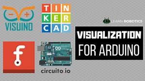 Visualization & Simulation Software for Arduino - Learn Robotics