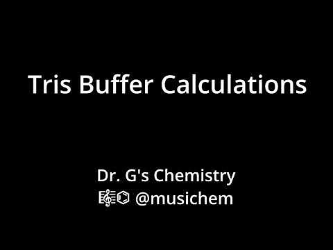Tris Buffer Calculations