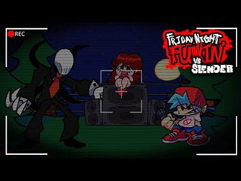 VS Slenderman Full Week - Friday Night Funkin' Mod