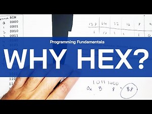 Why is Hexadecimal Used So Much? | Programming Fundamentals | Hex Explained
