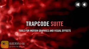 AE/PR插件：Red Giant Trapcode Suite 18.1.0_红巨星粒子特效套装（Win&Mac）