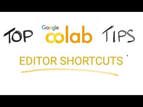 How to use Google Colab Editor Shortcuts