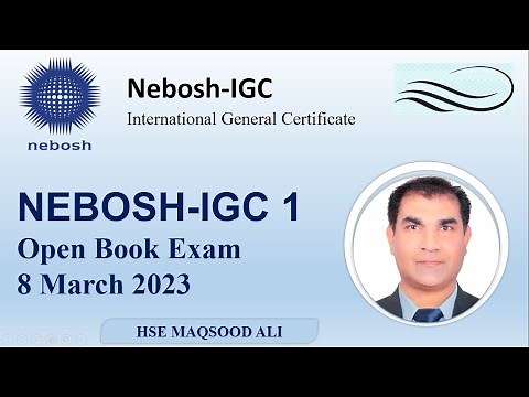 Task # 1 | 08 March, 2023 | NEBOSH OBE | Past Paper Solutions | Tips to read NEBOSH IGC Paper